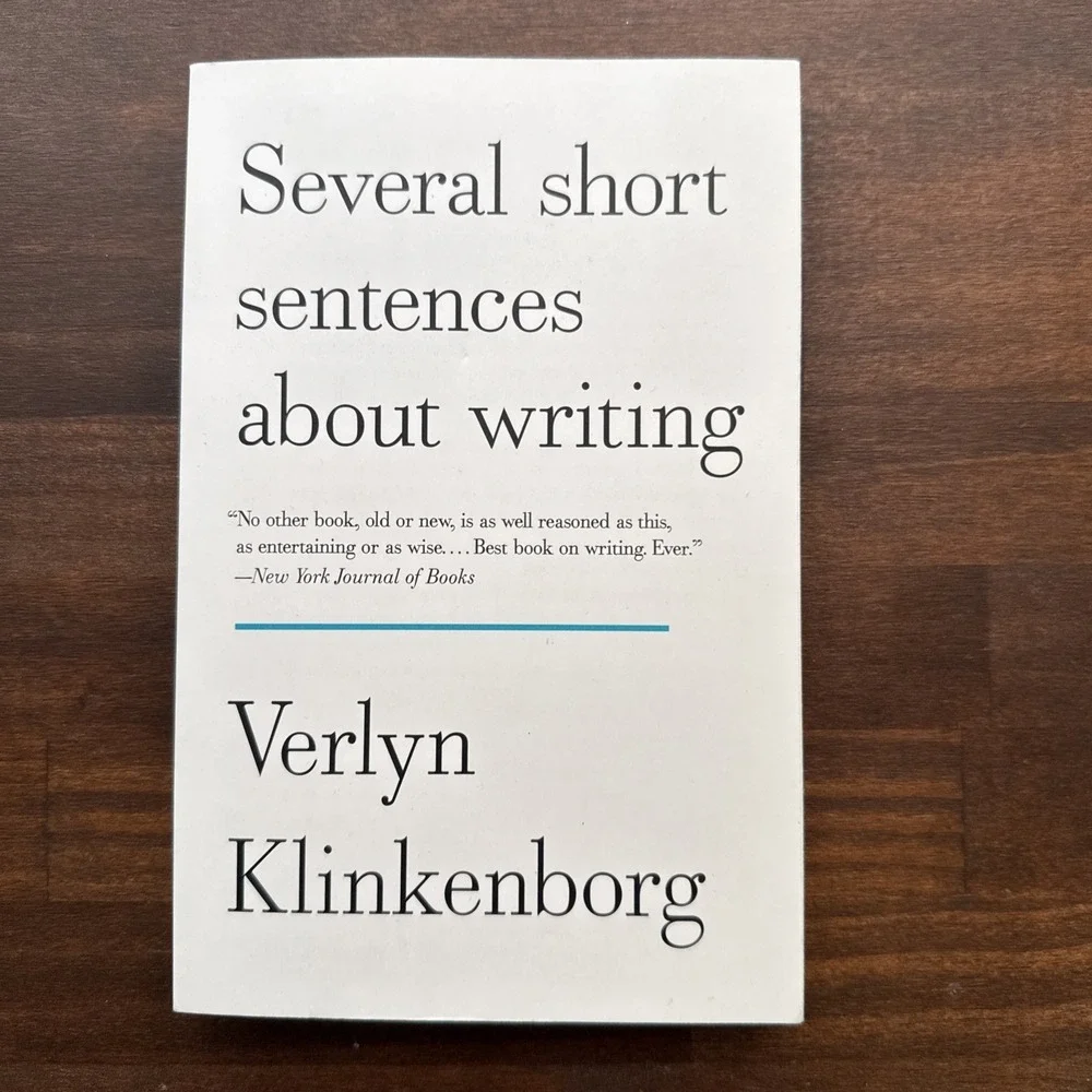 Several Short Sentences about Writing by Verlyn Klinkenborg (2013, Trade...